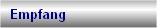 Empfang